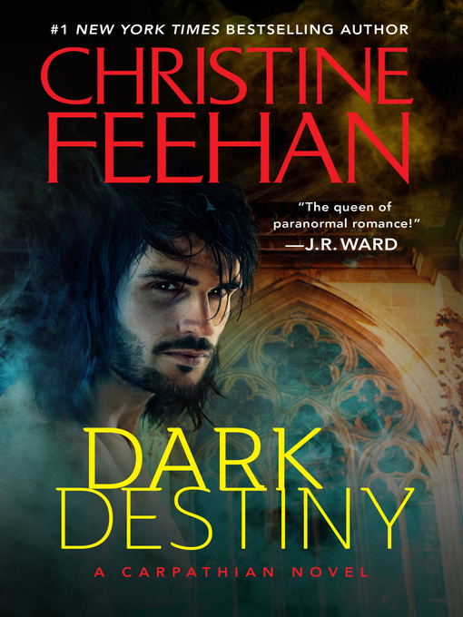 Title details for Dark Destiny by Christine Feehan - Wait list